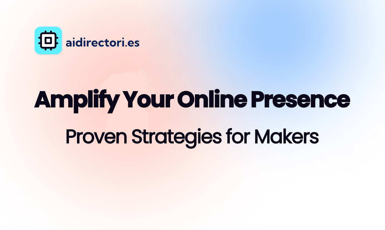 Amplify Your Online Presence: Proven Strategies for Makers image