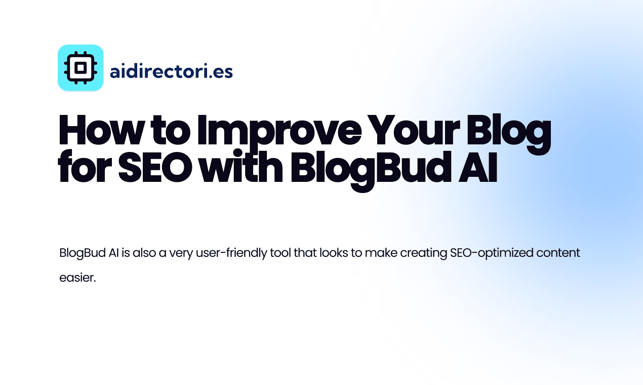 How to Improve Your Blog for SEO with BlogBud AI image